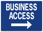 Business Access Road Sign