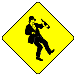 Caution drunkard