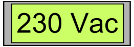 Digital Display with Voltage 230 Vac