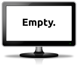 Empty monitor
