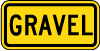 Gravel Traffic Sign