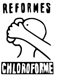 Réformes chloroforme (Reforms chloroform)