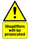 Shoplifters Prosecuted Vector Sign
