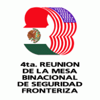 4ta. Reunion De La Mesa Binacional De Seguridad Fronteriza