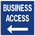 Business Access Sign