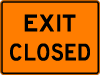 Exit Closed Vector Road Sign